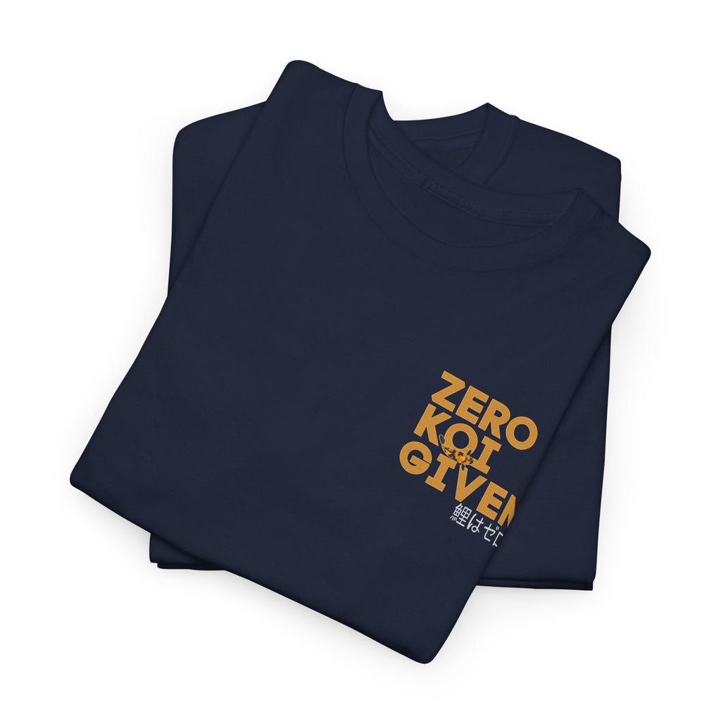 Koi Fish Tee — "Zero Koi Given" Graphic Shirt