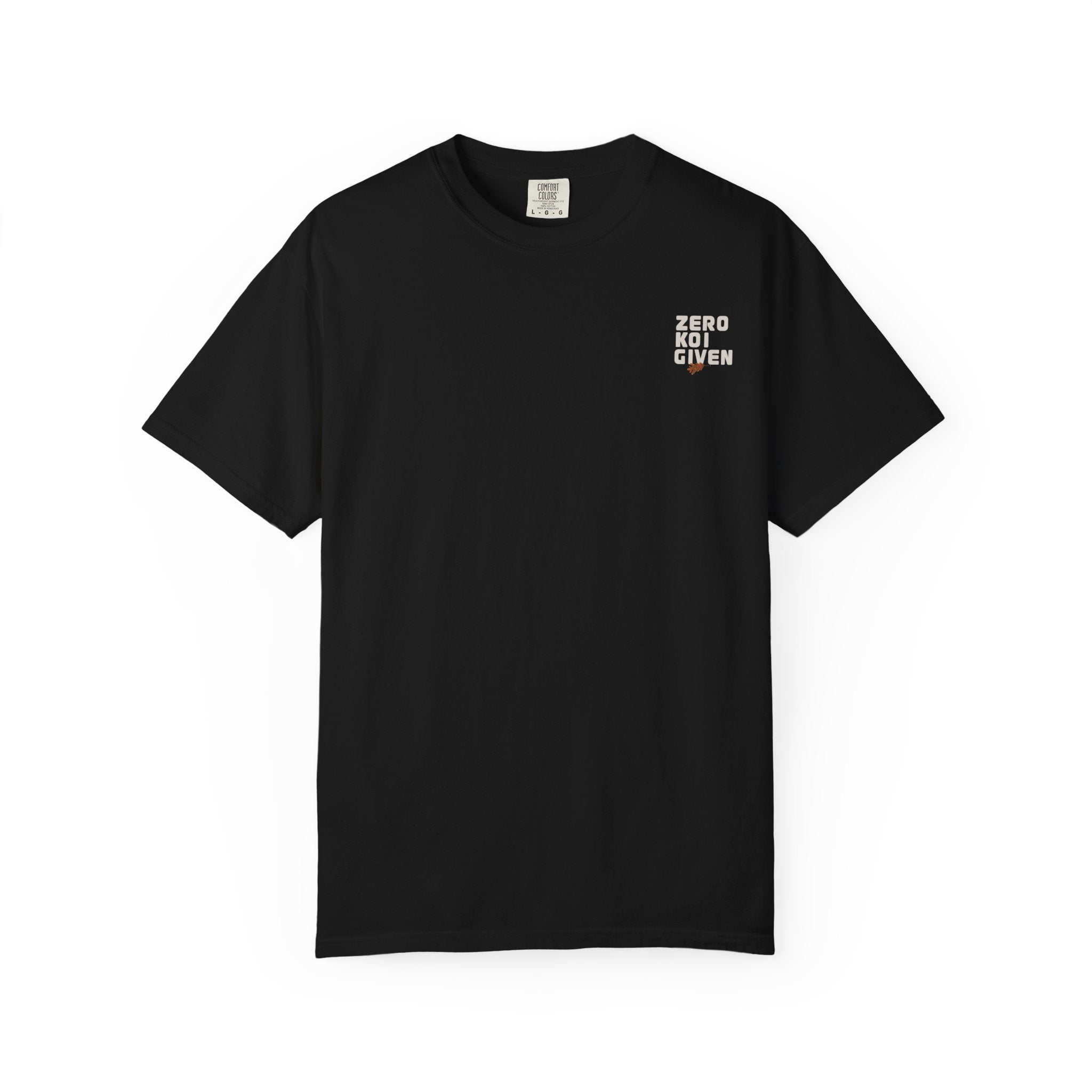 Koi Fish T-Shirt — 'Zero Koi Given' Garment-Dyed Tee