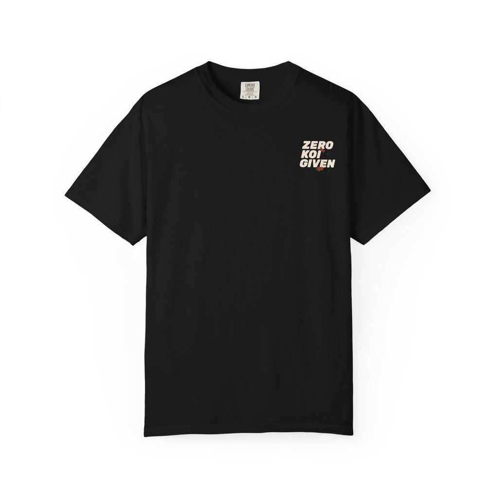Koi Pond Tee — "Zero Koi Given" Japanese Koi Graphic T-Shirt