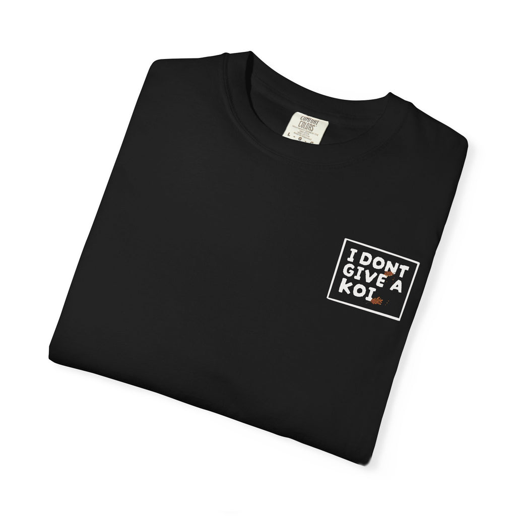 Koi Fish Graphic T-Shirt — "I Don't Give a Koi" Japanese-Inspired Tee