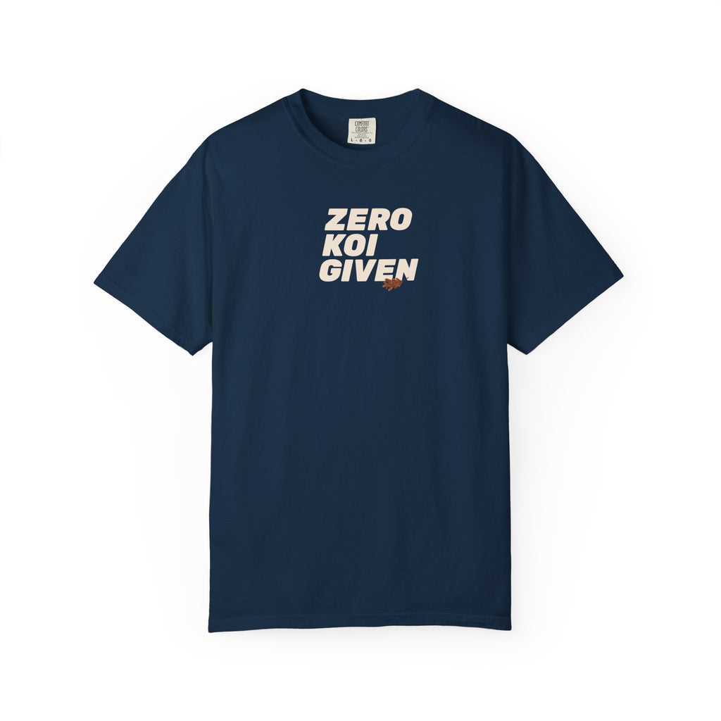 Unisex Koi Fish Graphic T-Shirt - 'Zero Koi Given' Design