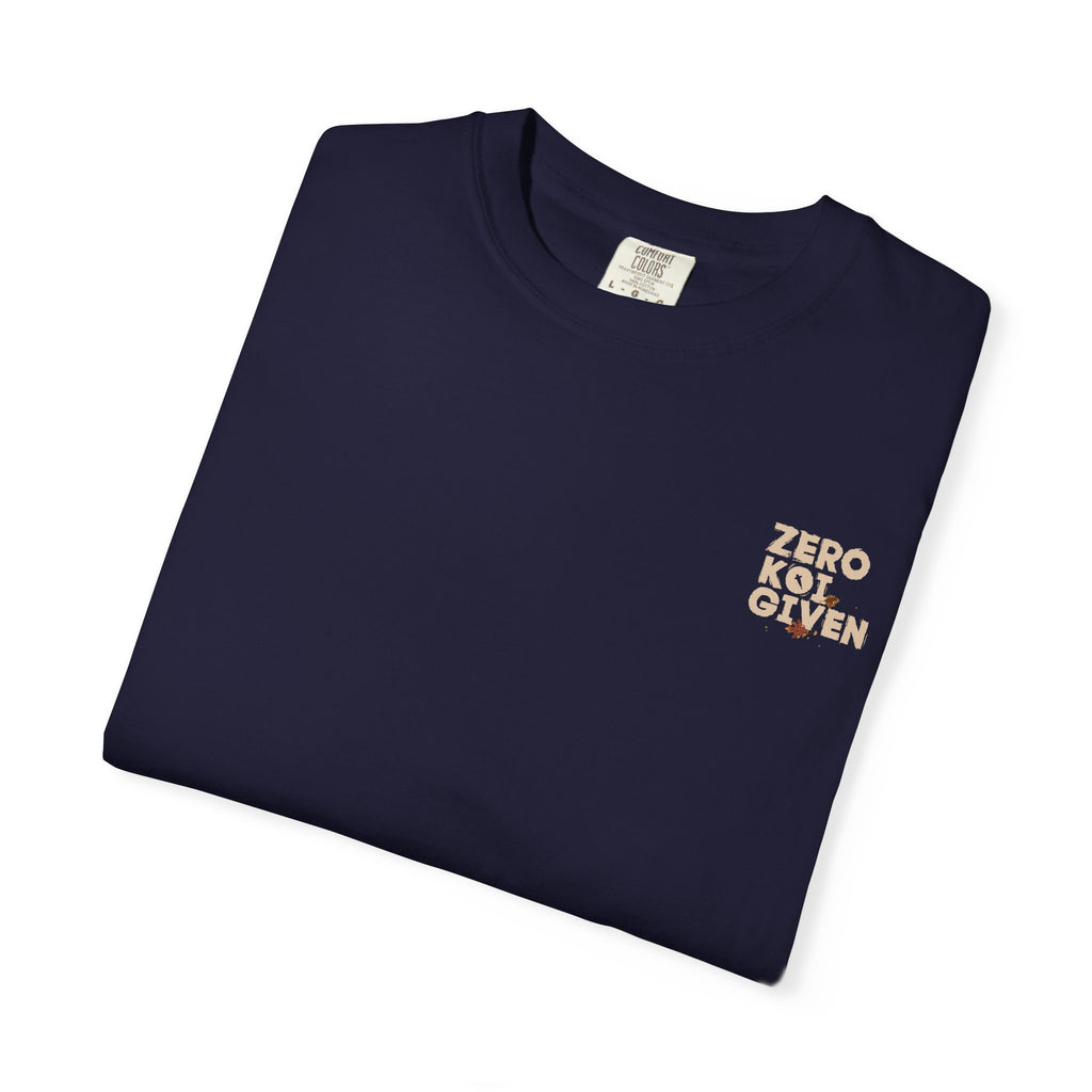 Koi Pond Graphic T-Shirt — 'Zero Koi Given' Japanese Koi Fish Tee