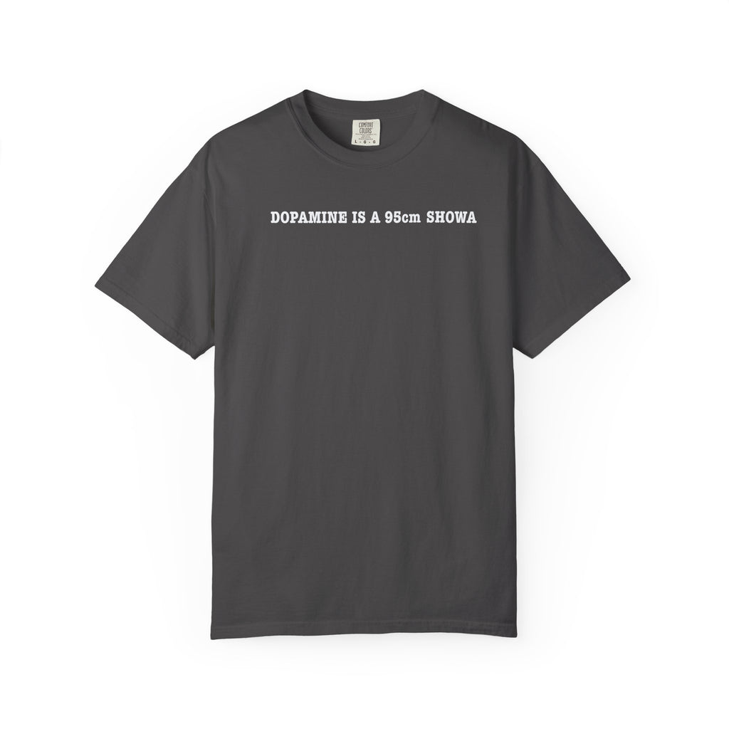 "DOPAMINE IS A 95cm SHOWA" Garment-Dyed T-Shirt — Vintage Maroon Casual Tee