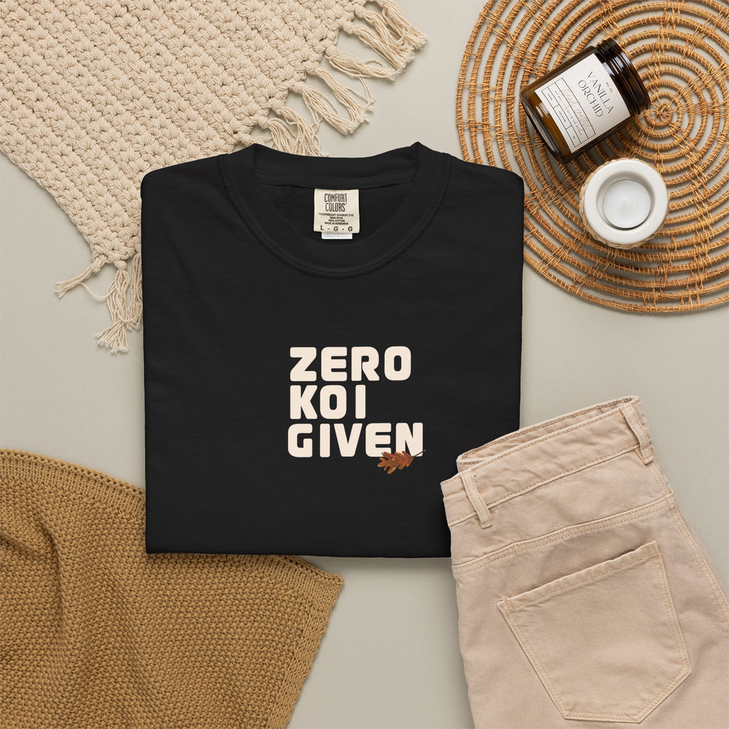 Koi Graphic T-Shirt — "Zero Koi Given" Japanese Koi Fish Tee